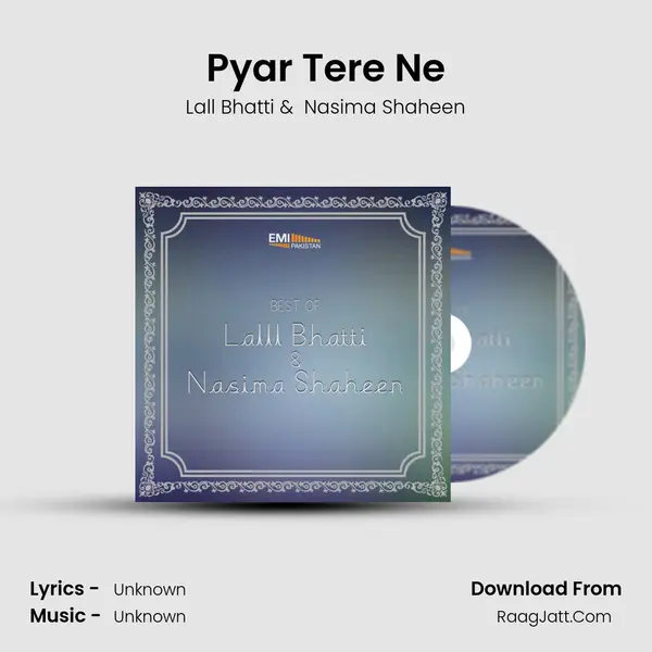 Pyar Tere Ne MP3 Song by Lall Bhatti Cover