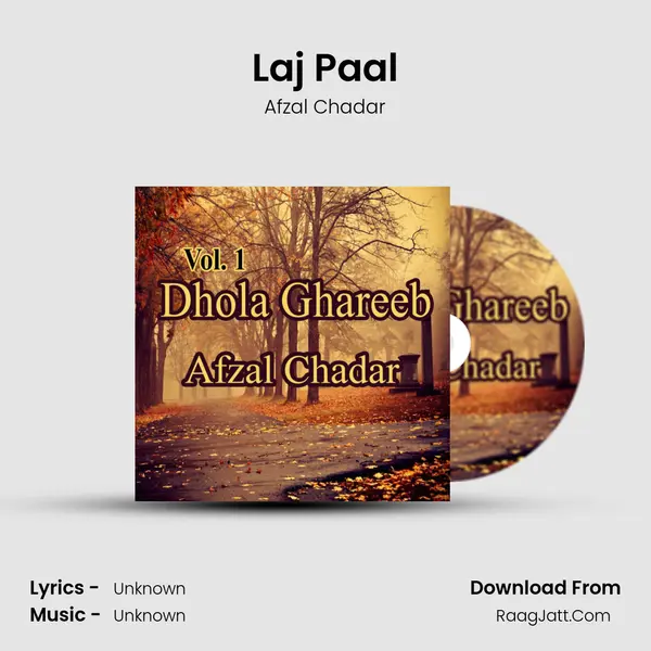 Laj Paal MP3 Song by Afzal Chadar Cover