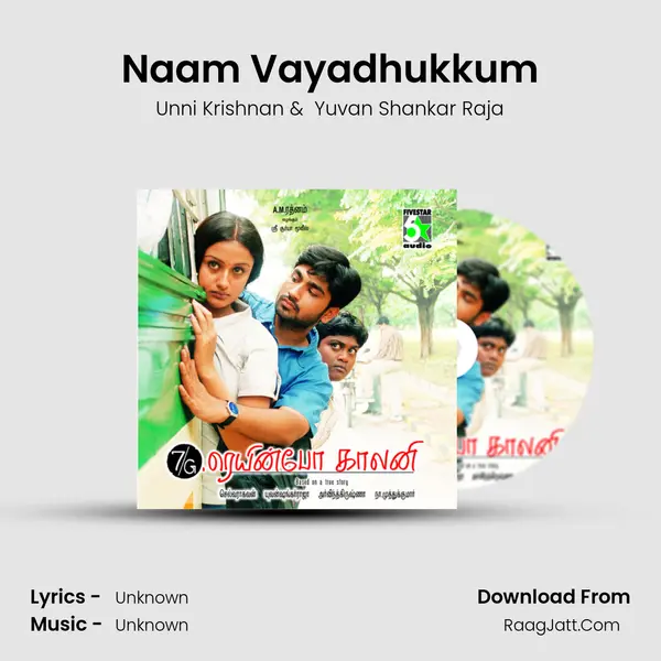 Naam Vayadhukkum MP3 Song by Unni Krishnan Cover