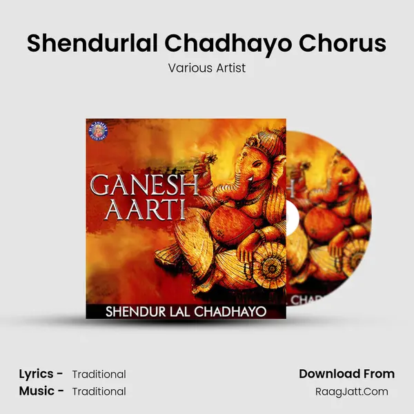 Shendurlal Chadhayo Chorus - Various Artists