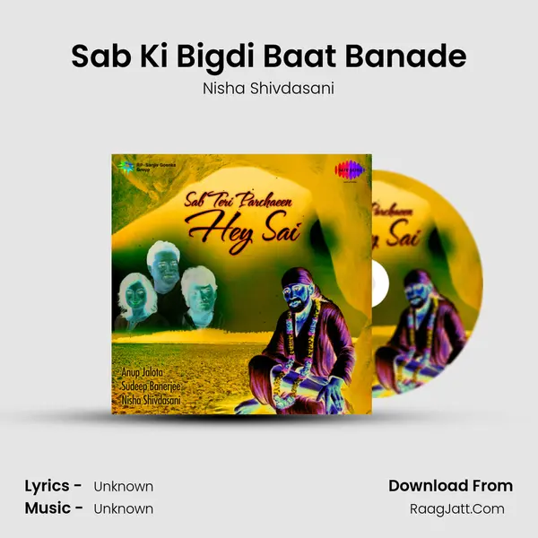 Sab Ki Bigdi Baat Banade MP3 Song by Nisha Shivdasani Cover