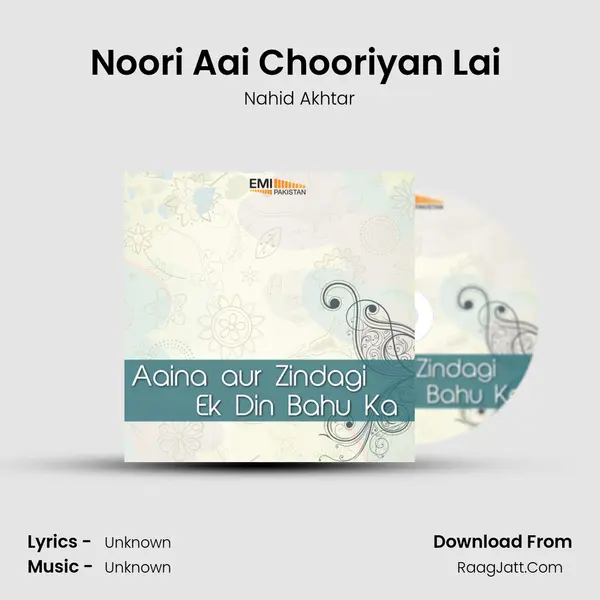 Noori Aai Chooriyan Lai (From 