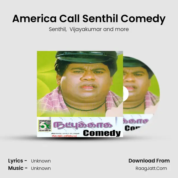 America Call Senthil Comedy mp3 song