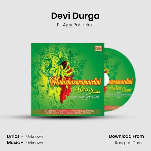 Devi Durga MP3 Song by Pt. Ajay Pohankar Cover