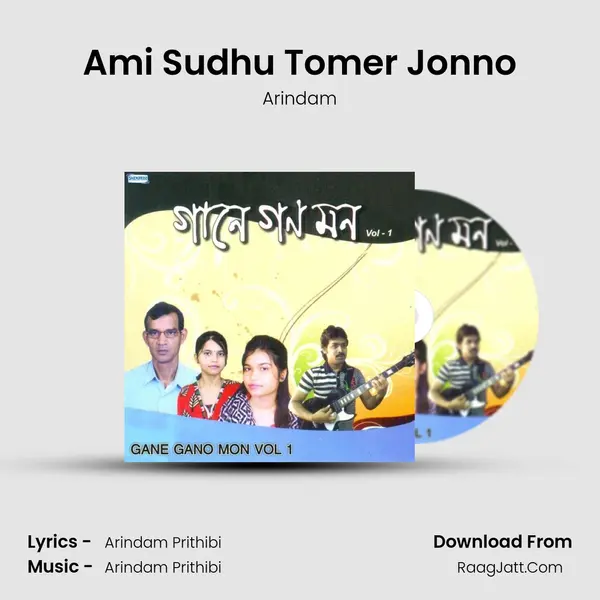 Ami Sudhu Tomer Jonno MP3 Song by Arindam Cover
