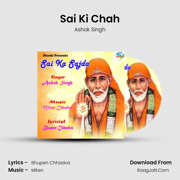 Sai Ki Chah MP3 Song by Ashok Singh Cover