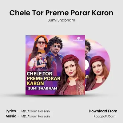 Chele Tor Preme Porar Karon MP3 Song by Sumi Shabnam Cover