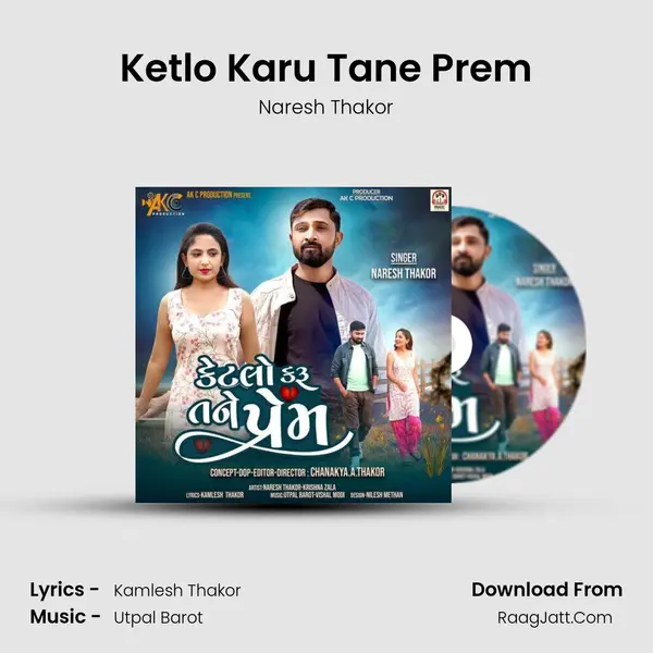 Ketlo Karu Tane Prem mp3 song