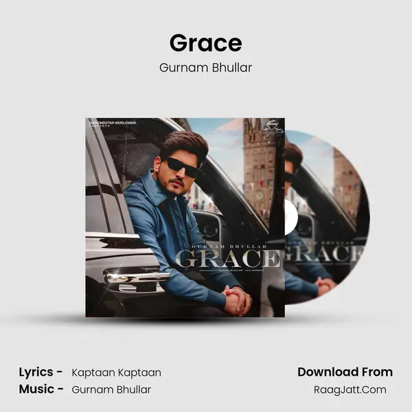 Grace - Gurnam Bhullar