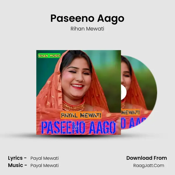 Paseeno Aago - Rihan Mewati