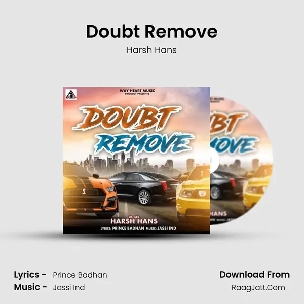 Doubt Remove - Harsh Hans