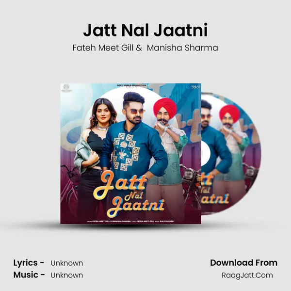 Jatt Nal Jaatni - Fateh Meet Gill