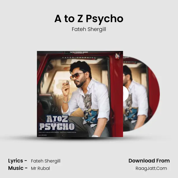 A to Z Psycho - Fateh Shergill