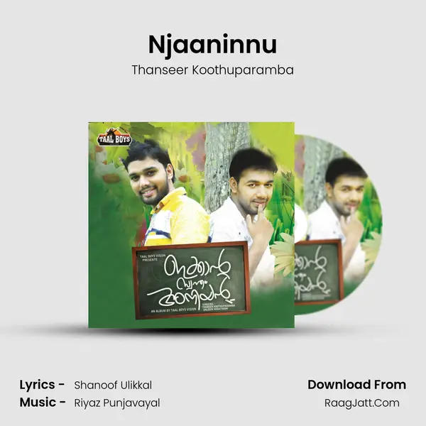 Njaaninnu mp3 song