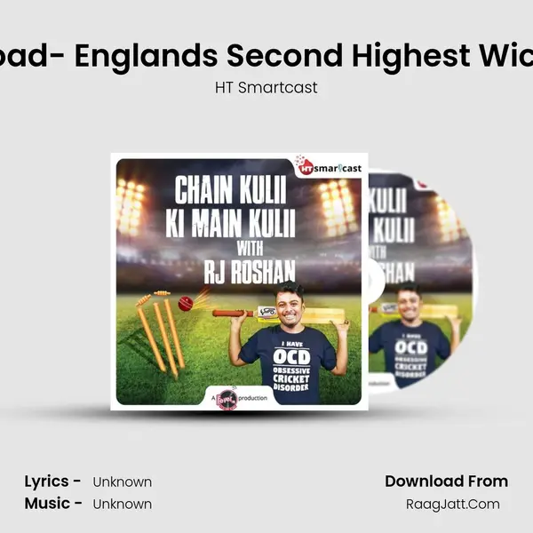 Stuart Broad- England's Second Highest Wicket Taker MP3 Song by HT Smartcast Cover