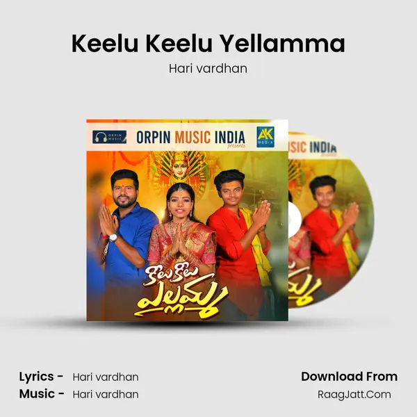 Keelu Keelu Yellamma - Hari vardhan
