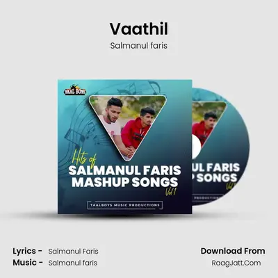 Vaathil (Hits of Salmanul Faris Mashup Songs, Vol. 1) - Salmanul faris
