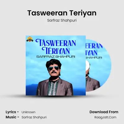 Tasweeran Teriyan mp3 song