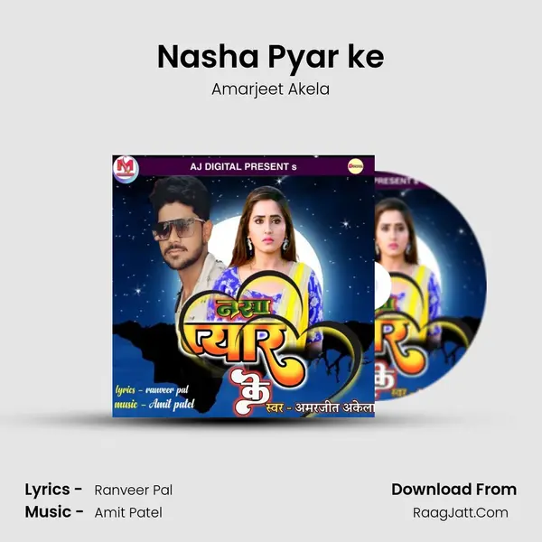Nasha Pyar ke mp3 song