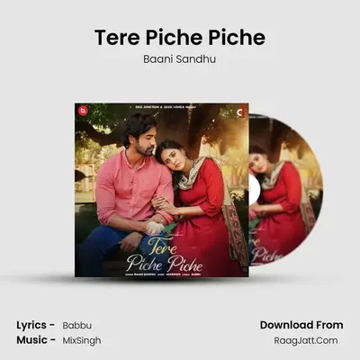 Tere Piche Piche MP3 Song by Baani Sandhu Cover
