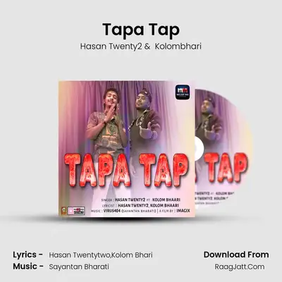 Tapa Tap MP3 Song by Hasan Twenty2 Cover
