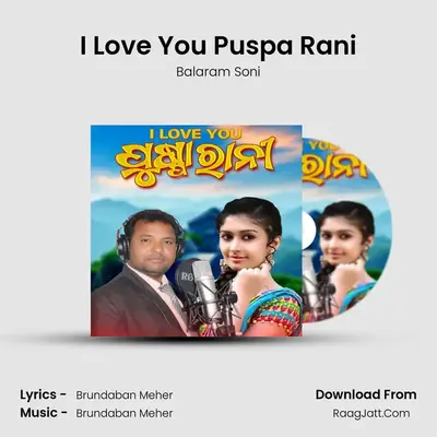 I Love You Puspa Rani mp3 song