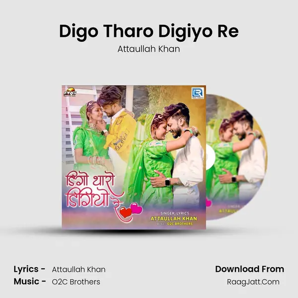 Digo Tharo Digiyo Re - Attaullah Khan
