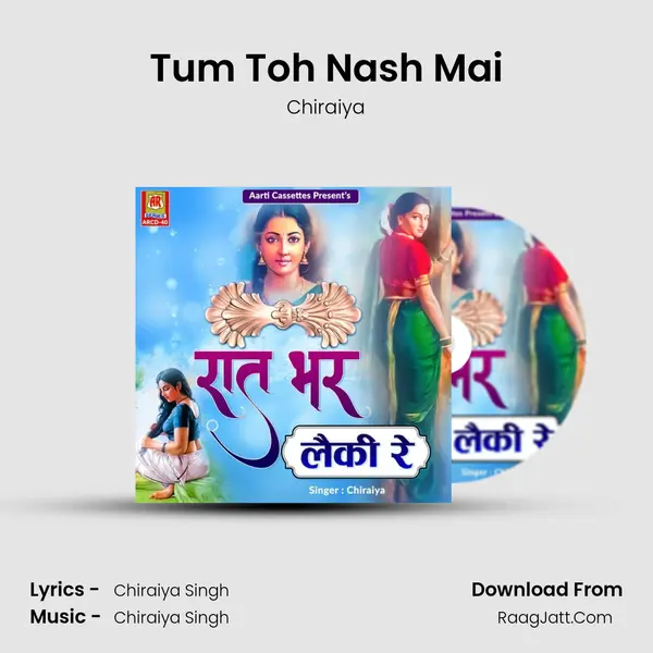 Tum Toh Nash Mai Cover