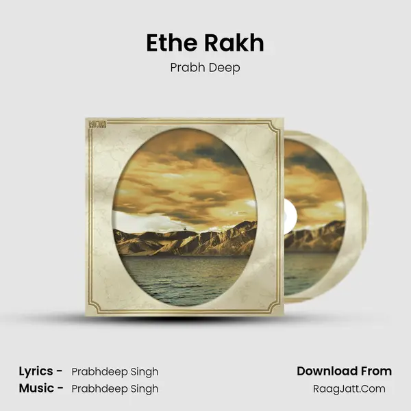 Ethe Rakh MP3 Song by Prabh Deep Cover