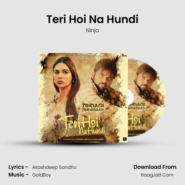 Teri Hoi Na Hundi MP3 Song by Ninja Cover