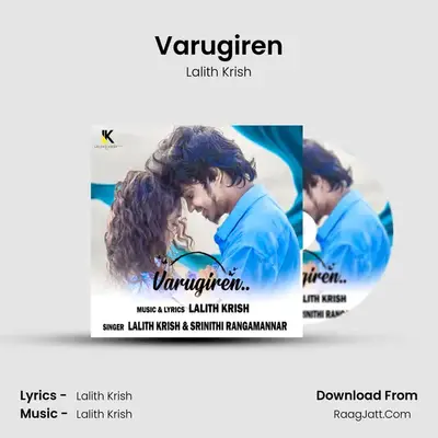 Varugiren - Lalith Krish