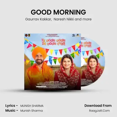 GOOD MORNING mp3 song