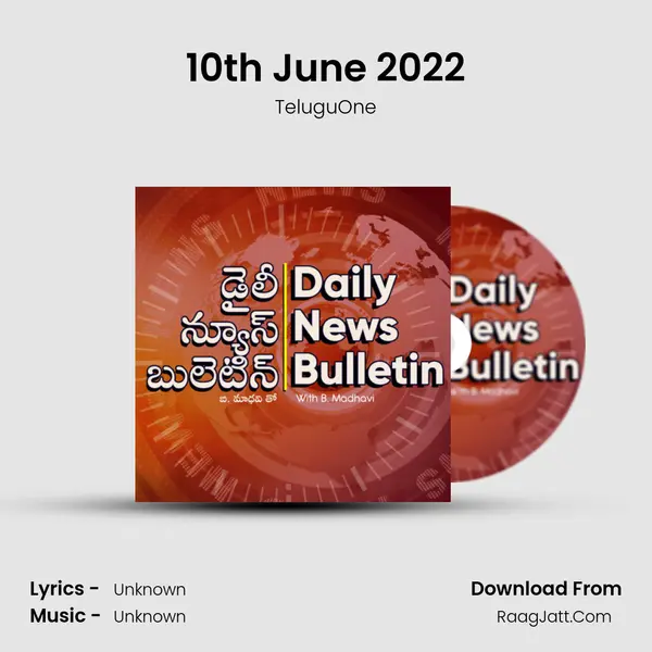 10th June 2022 MP3 Song by TeluguOne Cover