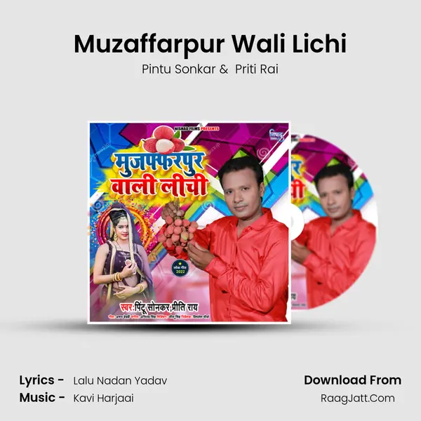 Muzaffarpur Wali Lichi MP3 Song by Pintu Sonkar Cover