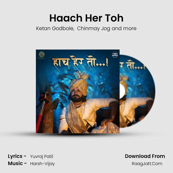 Haach Her Toh mp3 song