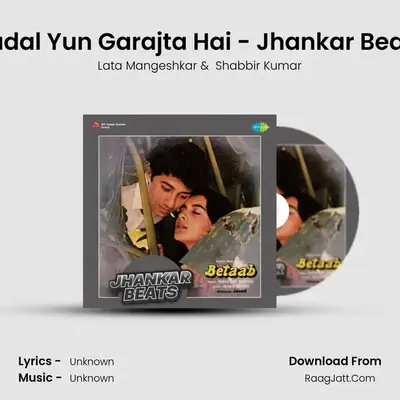 Badal Yun Garajta Hai - Jhankar Beats Cover