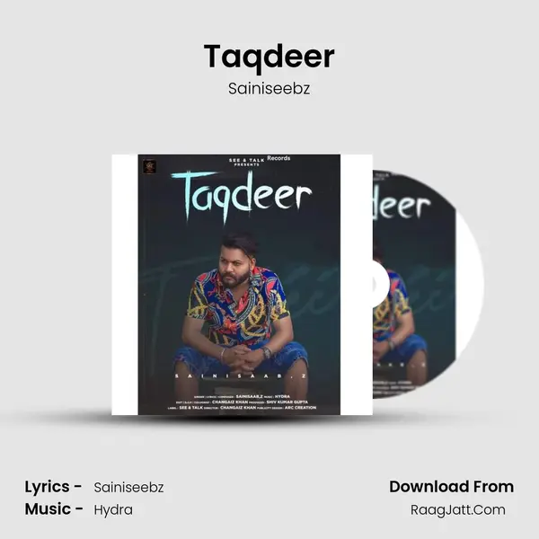 Taqdeer - Sainiseebz