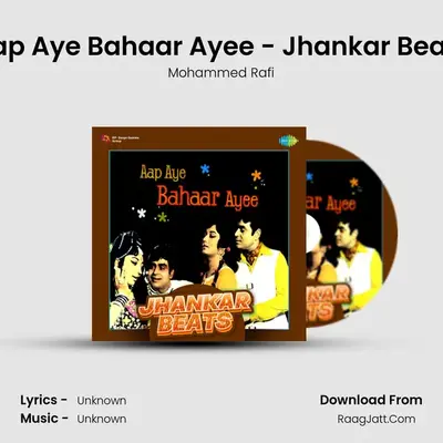 Aap Aye Bahaar Ayee - Jhankar Beats Cover