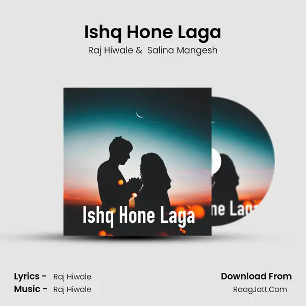Ishq Hone Laga mp3 song