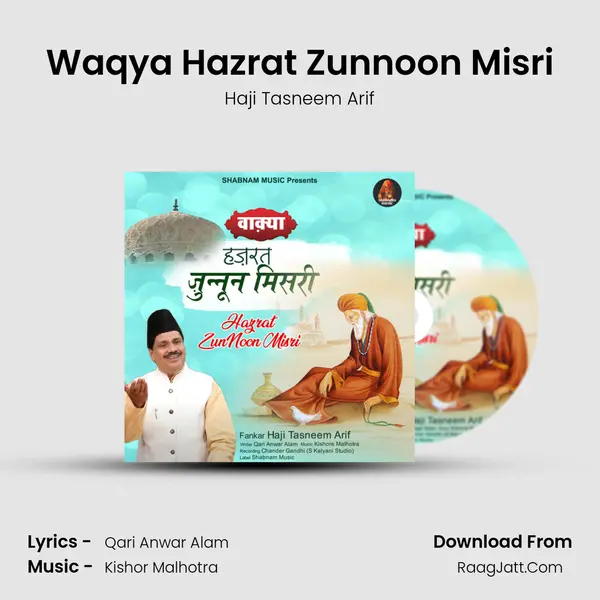 Waqya Hazrat Zunnoon Misri mp3 song
