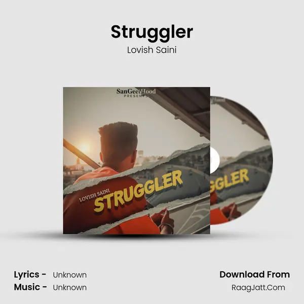Struggler MP3 Song by Lovish Saini Cover
