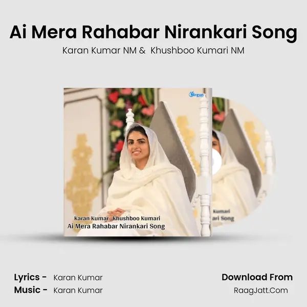Ai Mera Rahabar Nirankari Song mp3 song