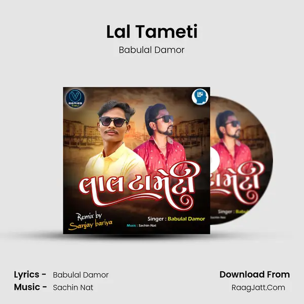 Lal Tameti mp3 song