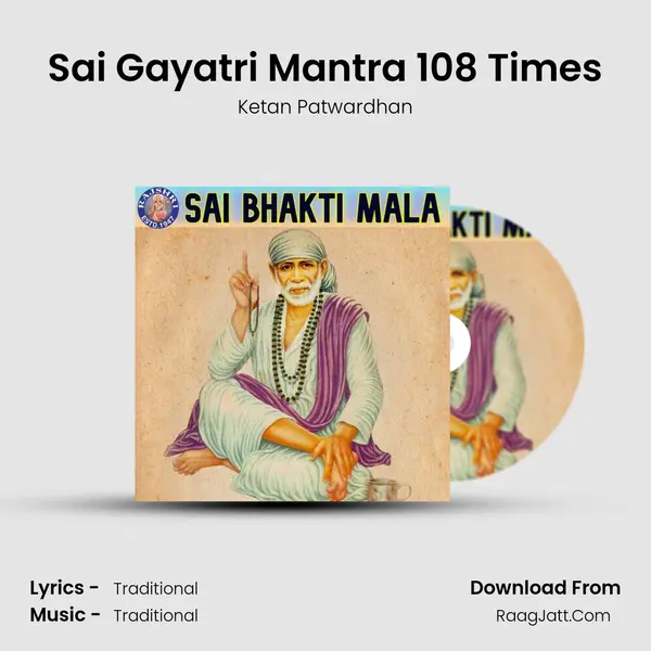 Sai Gayatri Mantra 108 Times Cover