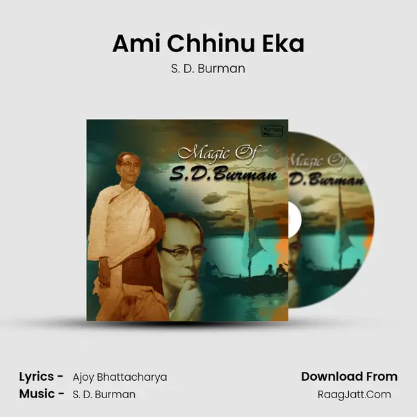 Ami Chhinu Eka MP3 Song by S. D. Burman Cover