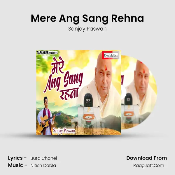 Mere Ang Sang Rehna mp3 song