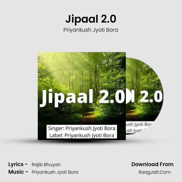 Jipaal 2.0 - Priyankush Jyoti Bora