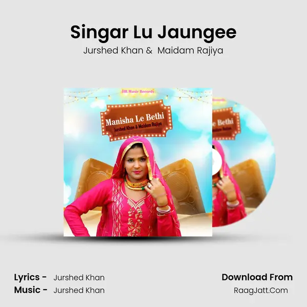 Singar Lu Jaungee mp3 song