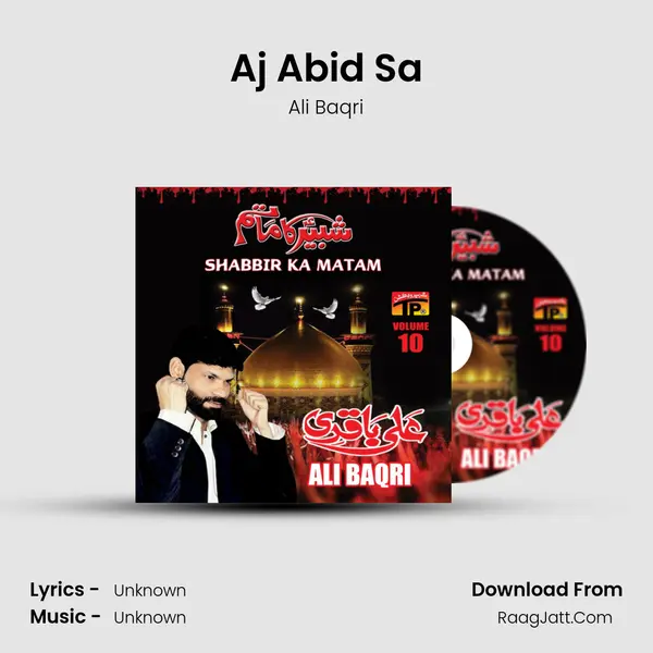 Aj Abid Sa MP3 Song by Ali Baqri Cover