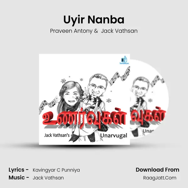 Uyir Nanba MP3 Song by Praveen Antony Cover